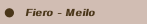 Fiero - Meilo