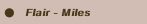 Flair - Miles